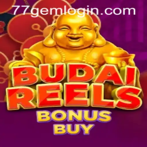 Exploring BudaiReelsBonusBuy: A Slot Game by 77GEM.COM