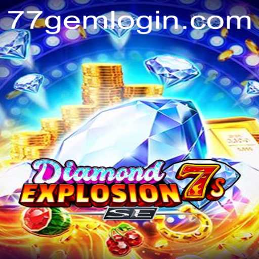 Discover the Thrills of DiamondExplosion7sSE: A Modern Take on Gem-Studded Gaming