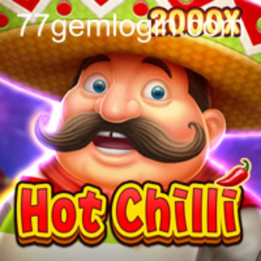 Exploring the Exciting World of HotChilli