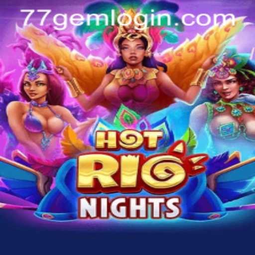Unveiling the Excitement of HotRioNights: The Game Revolutionizing Online Entertainment