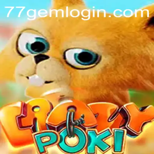 Explore the Exciting World of CrazyPoki: A Gaming Revolution with 77GEM.COM