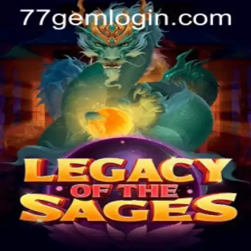 Legacy of the Sages: A Deep Dive into the Immersive World of 77GEM.COM's Newest Game