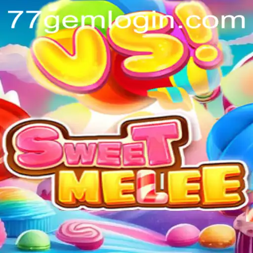 SweetMelee: Discover the Thrills of this Exciting Game with 77GEM.COM