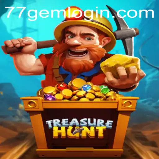 Discover the Adventures of TreasureHunt with 77GEM.COM