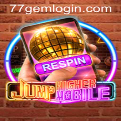 JumpHighermobile: A Thrilling Experience in Mobile Gaming
