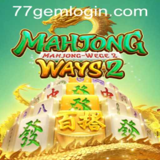 Discover the Excitement of MahjongWays2 at 77GEM.COM