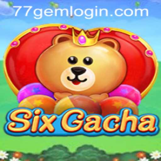 Unveiling the Exciting World of SixGacha: A Comprehensive Guide to Gameplay and Strategy