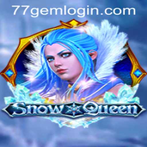 SnowQueen Adventure: Discover the Magic of 77GEM.COM's Latest Online Game