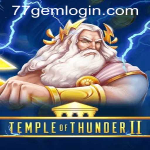 Temple of Thunder II: Discover the Mystical Journey