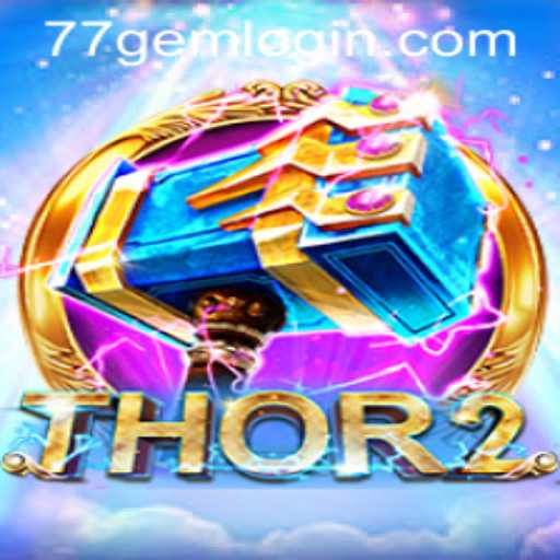 Exploring the World of Thor2: A Dive into the Gaming Universe