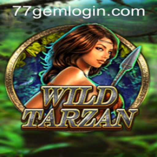 Exploring the Thrilling Adventure of WildTarzan and 77GEM.COM